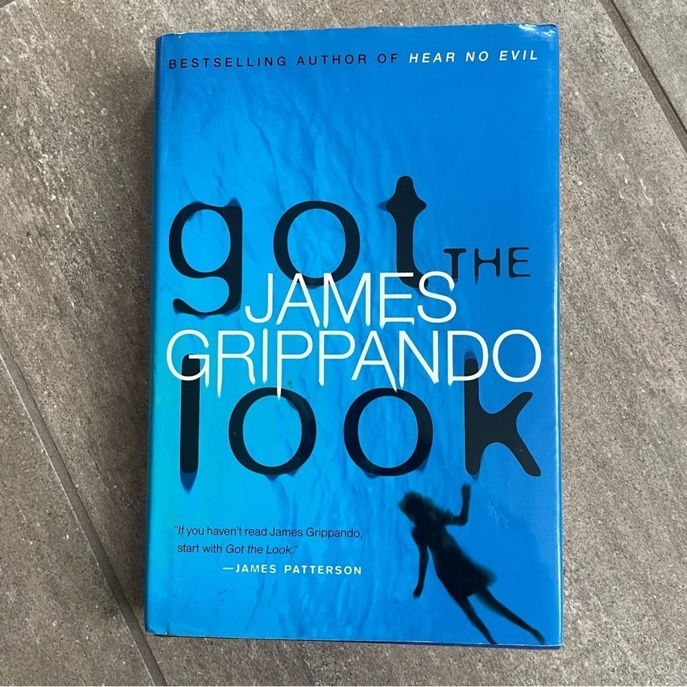 Got the Look James Grippando Hardcover Book